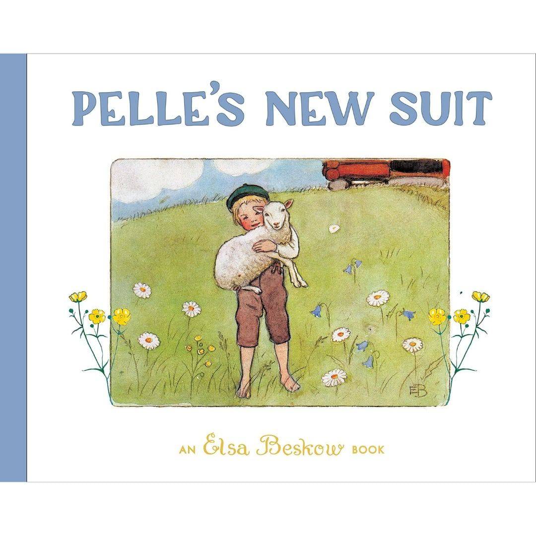 Pelle's New Suit by Elsa Beskow